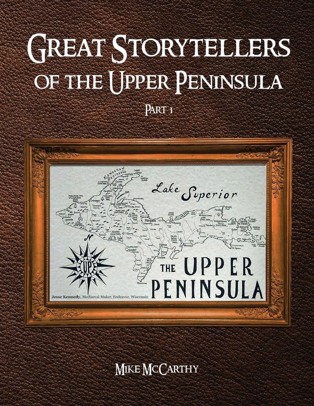Vorderes Coverbild Great Storytellers of the Upper Peninsula