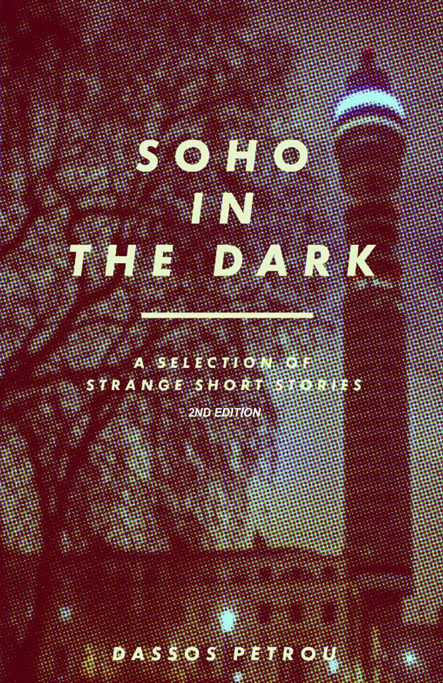 Vorderes Coverbild Soho In The Dark - 2nd Edition