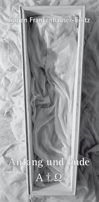 Vorderes Coverbild Anfang und Ende