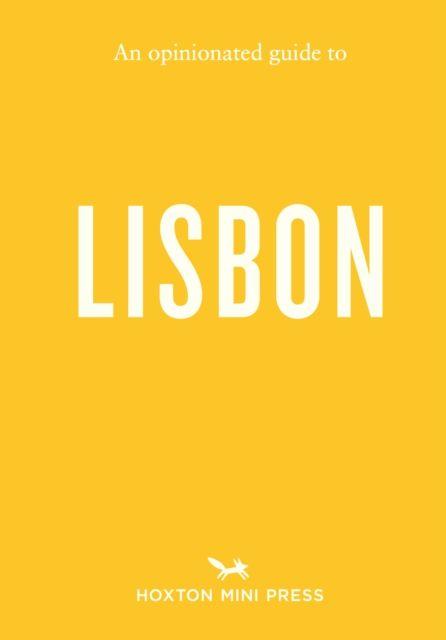 Vorderes Coverbild An Opinionated Guide to Lisbon