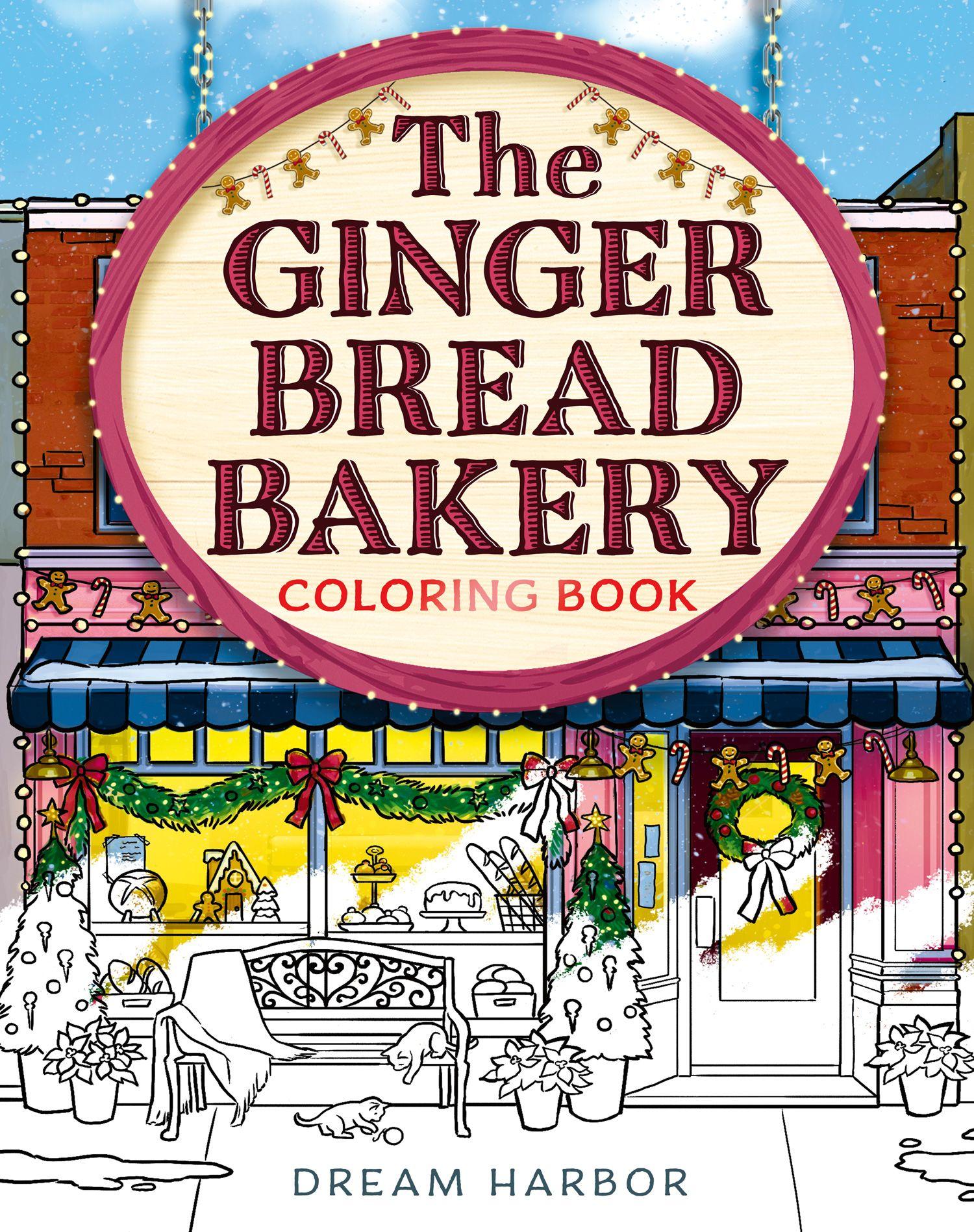 Vorderes Coverbild The Gingerbread Bakery Coloring and Sticker Book