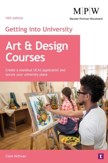 Vorderes Coverbild Getting into University: Art and Design Courses