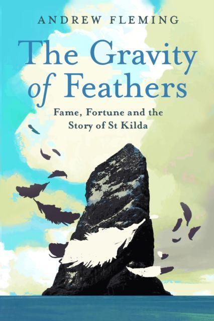 Vorderes Coverbild The Gravity of Feathers