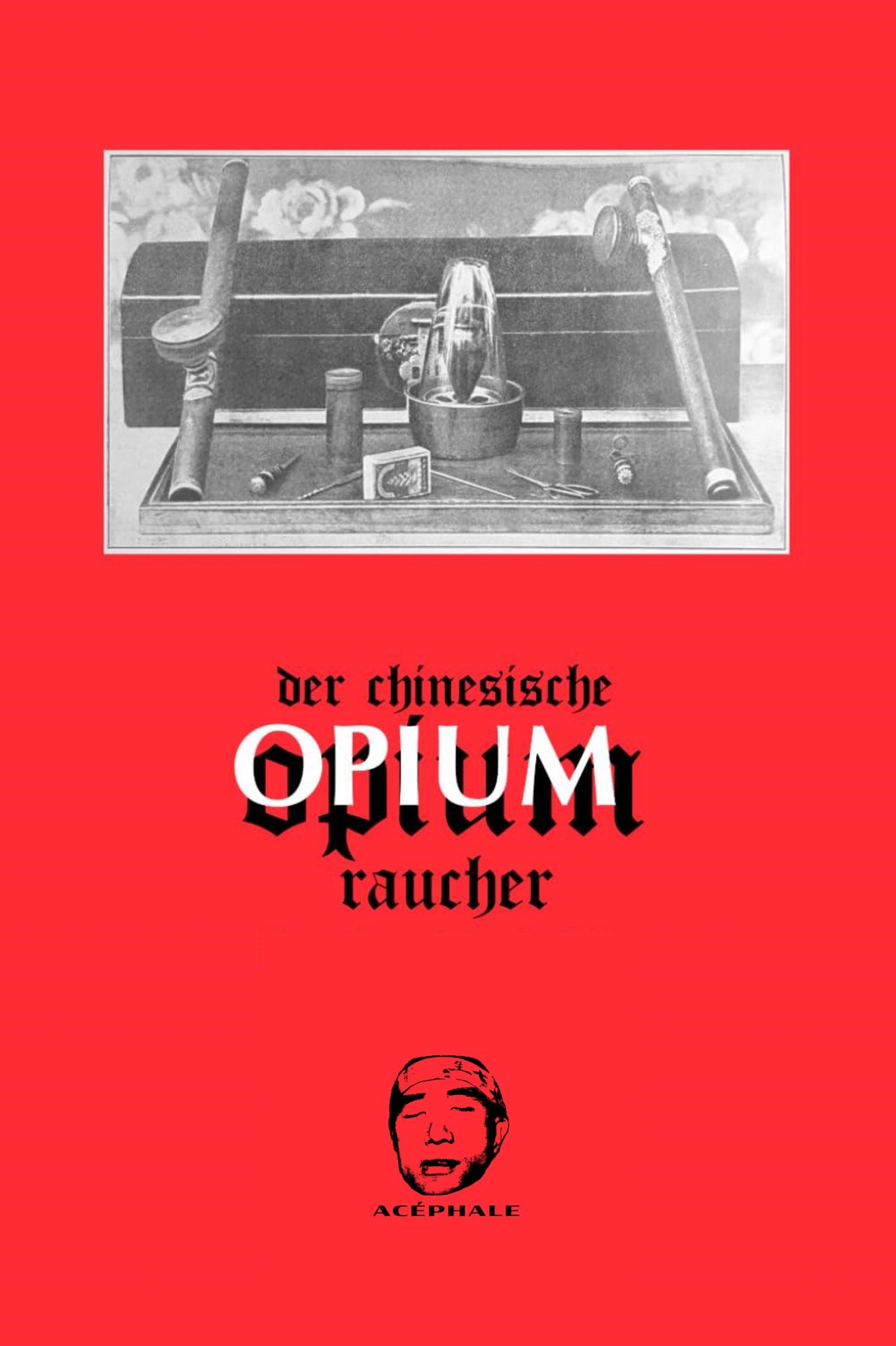 Vorderes Coverbild Der chinesische Opiumraucher