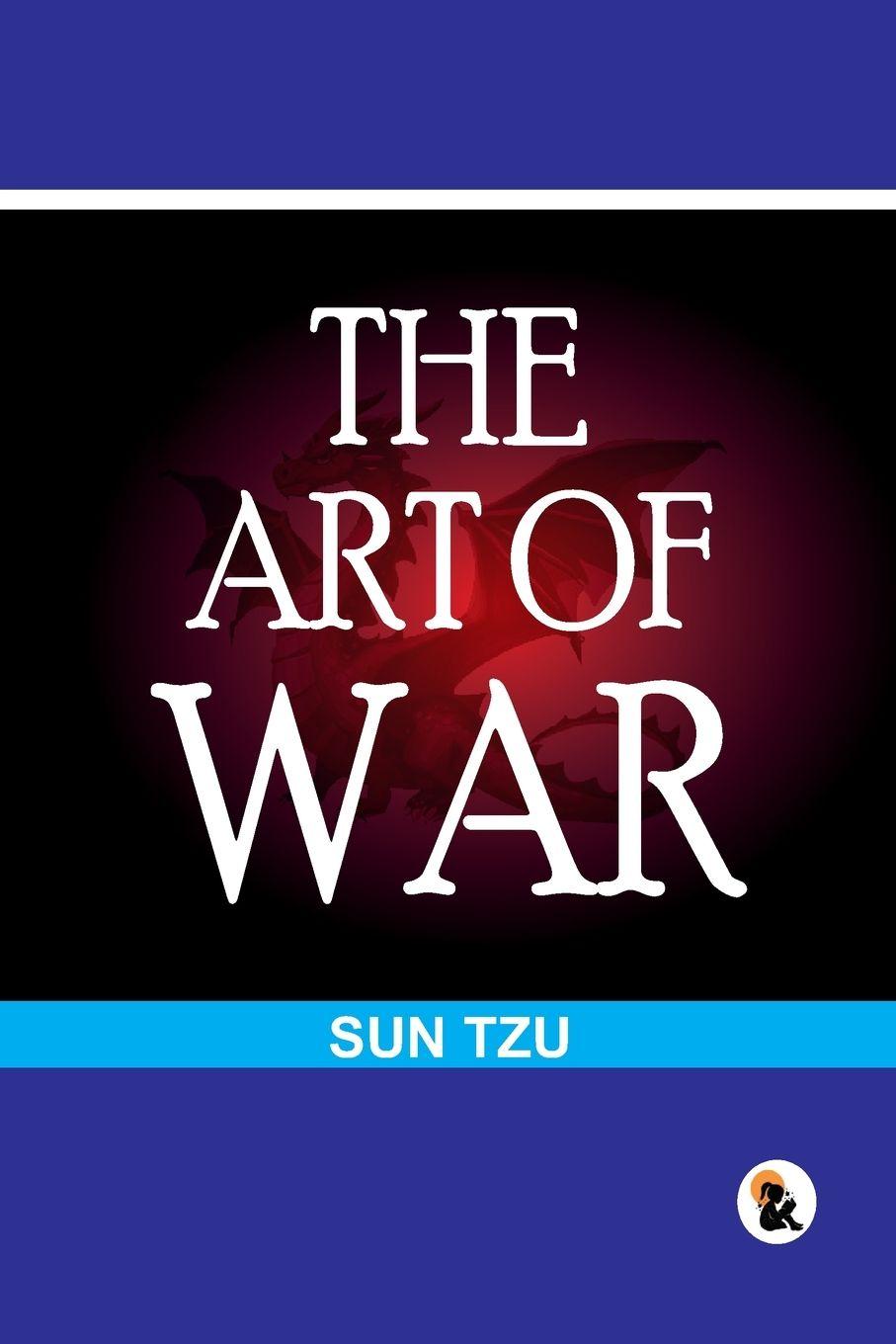 Vorderes Coverbild The Art Of War | Paper Back Edition | Sasa Publishing Classic Series | 2024