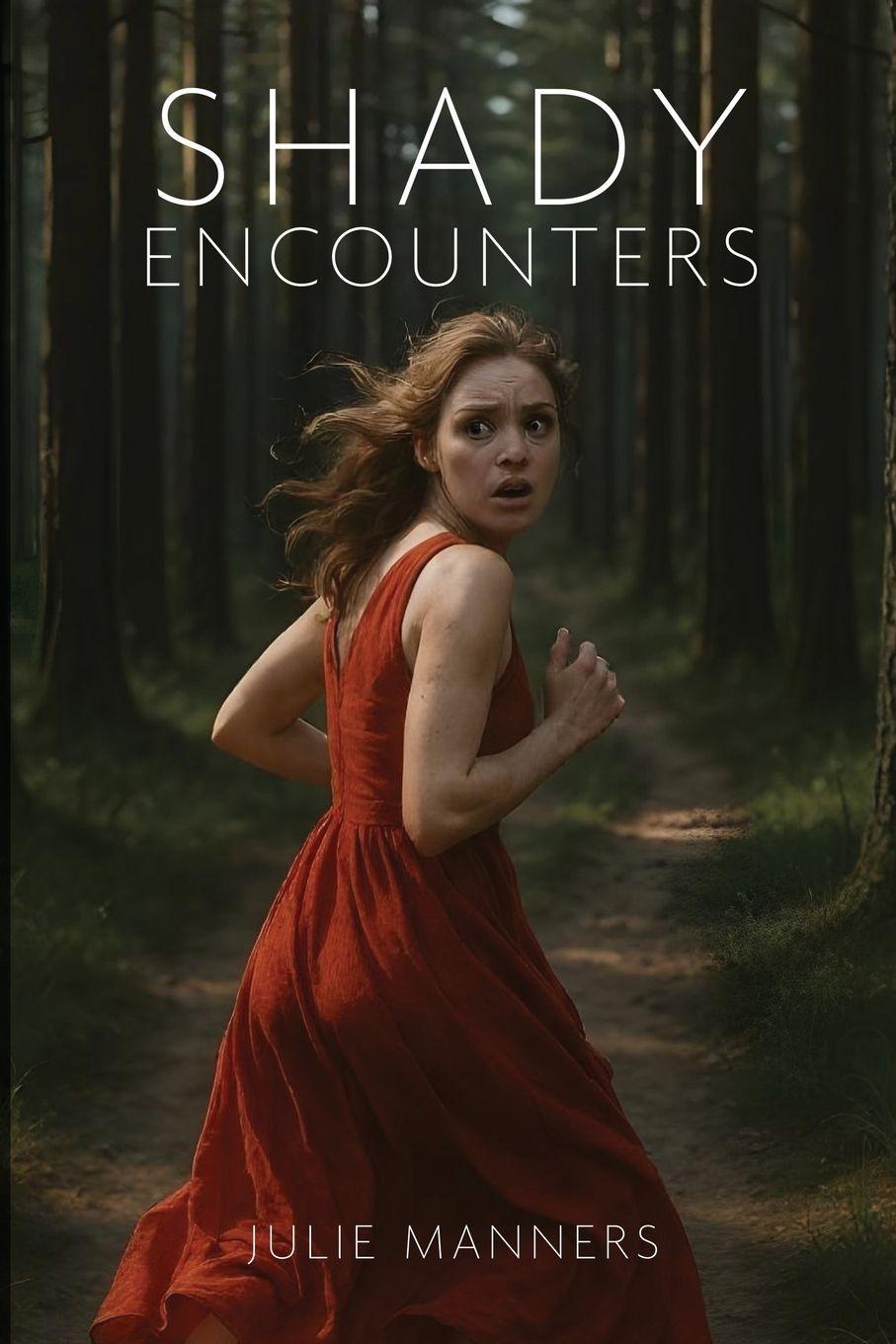 Vorderes Coverbild SHADY ENCOUNTERS