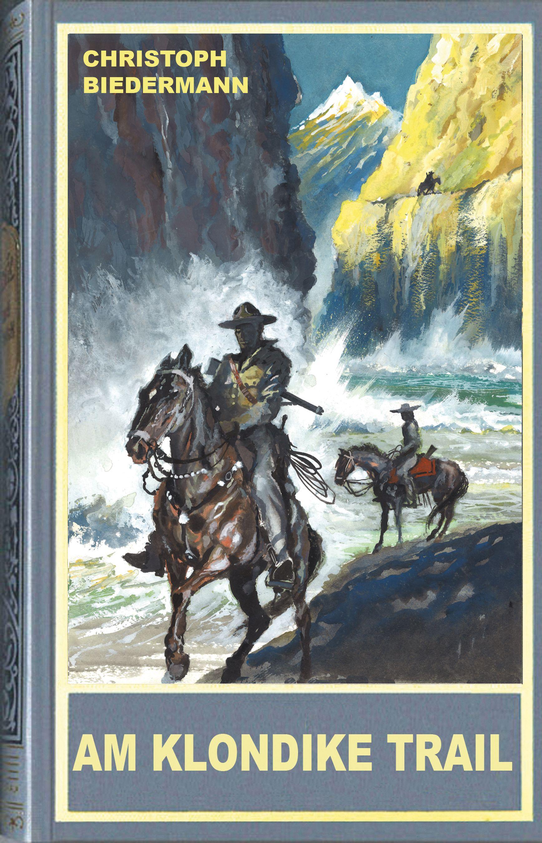 Vorderes Coverbild Am Klondike Trail