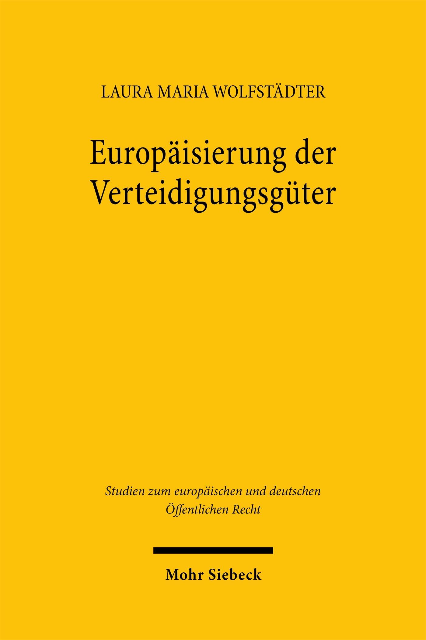 Vorderes Coverbild Europäisierung der Verteidigungsgüter