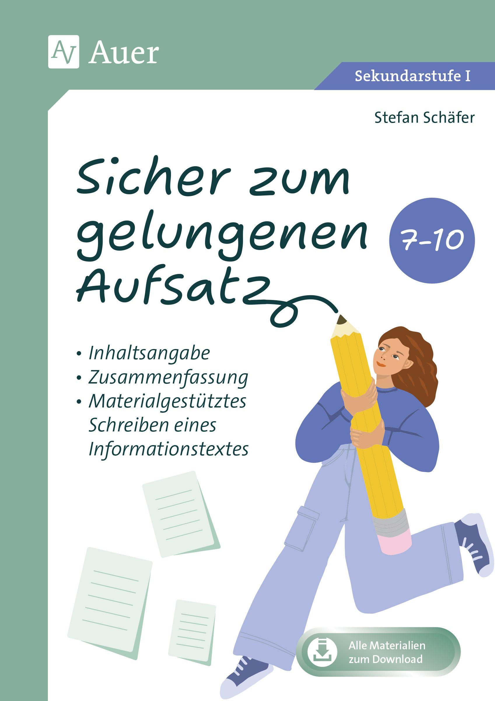 Vorderes Coverbild Sicher zum gelungenen Aufsatz (7. bis 10. Klasse)