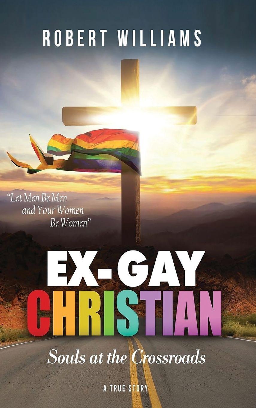 Vorderes Coverbild Ex-Gay Christian