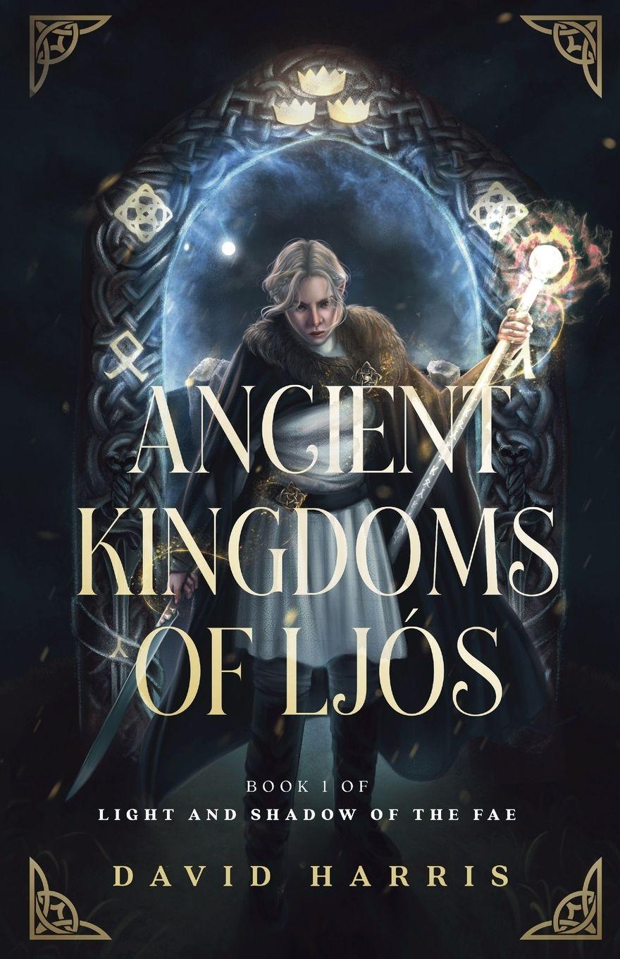 Vorderes Coverbild Ancient Kingdoms of Ljós