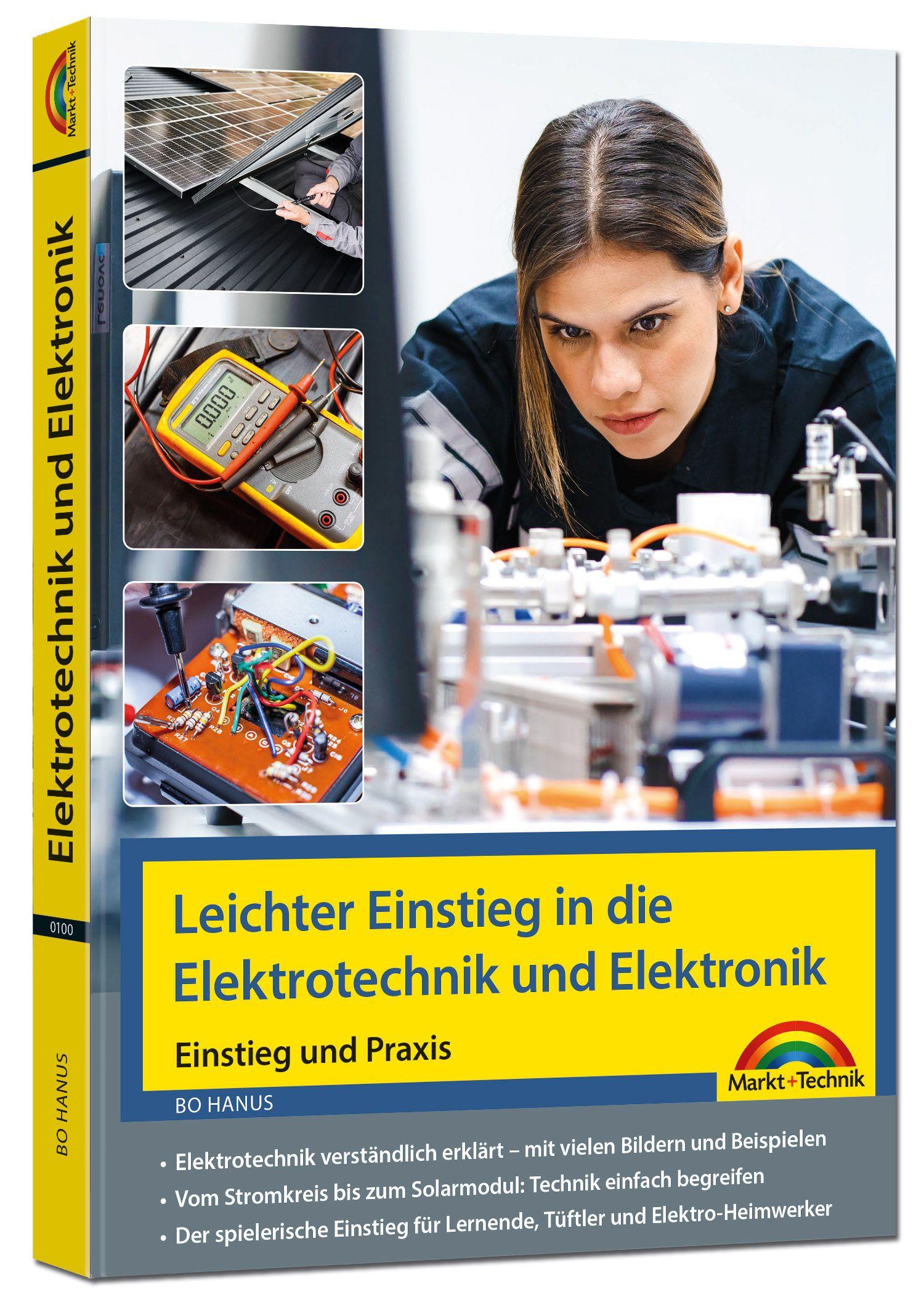 Vorderes Coverbild Elektrotechnik und Elektronik - Einstieg und Praxis mit vielen praktischen Beispielen.