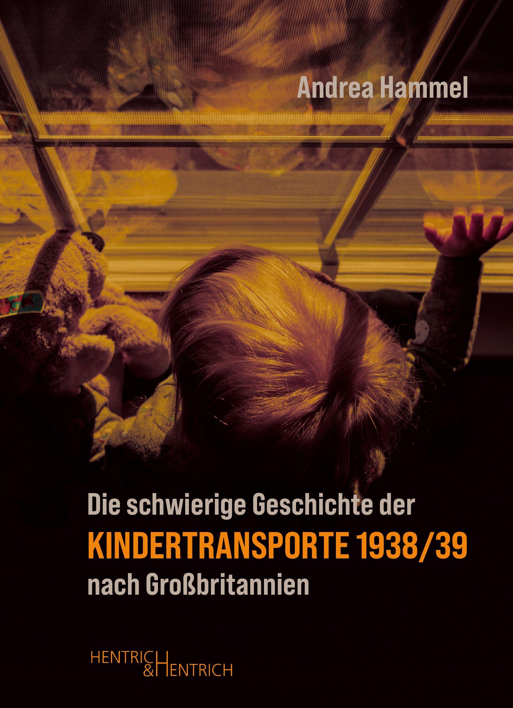 Vorderes Coverbild Die schwierige Geschichte der Kindertransporte 1938/39 nach Großbritannien