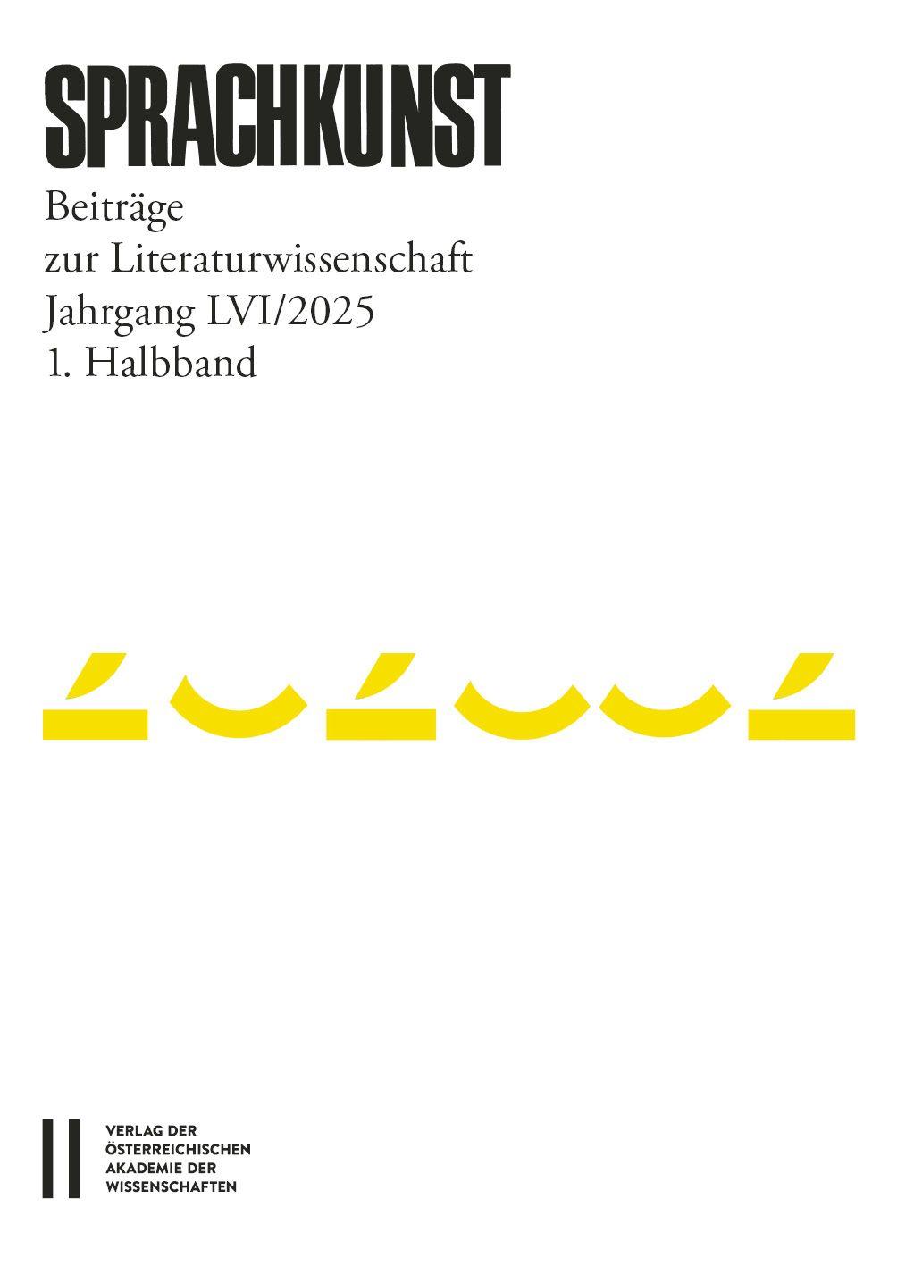 Vorderes Coverbild Sprachkunst - Beiträge zur Literaturwissenschaft, Jahrgang LVI/2025, 1. Halbband
