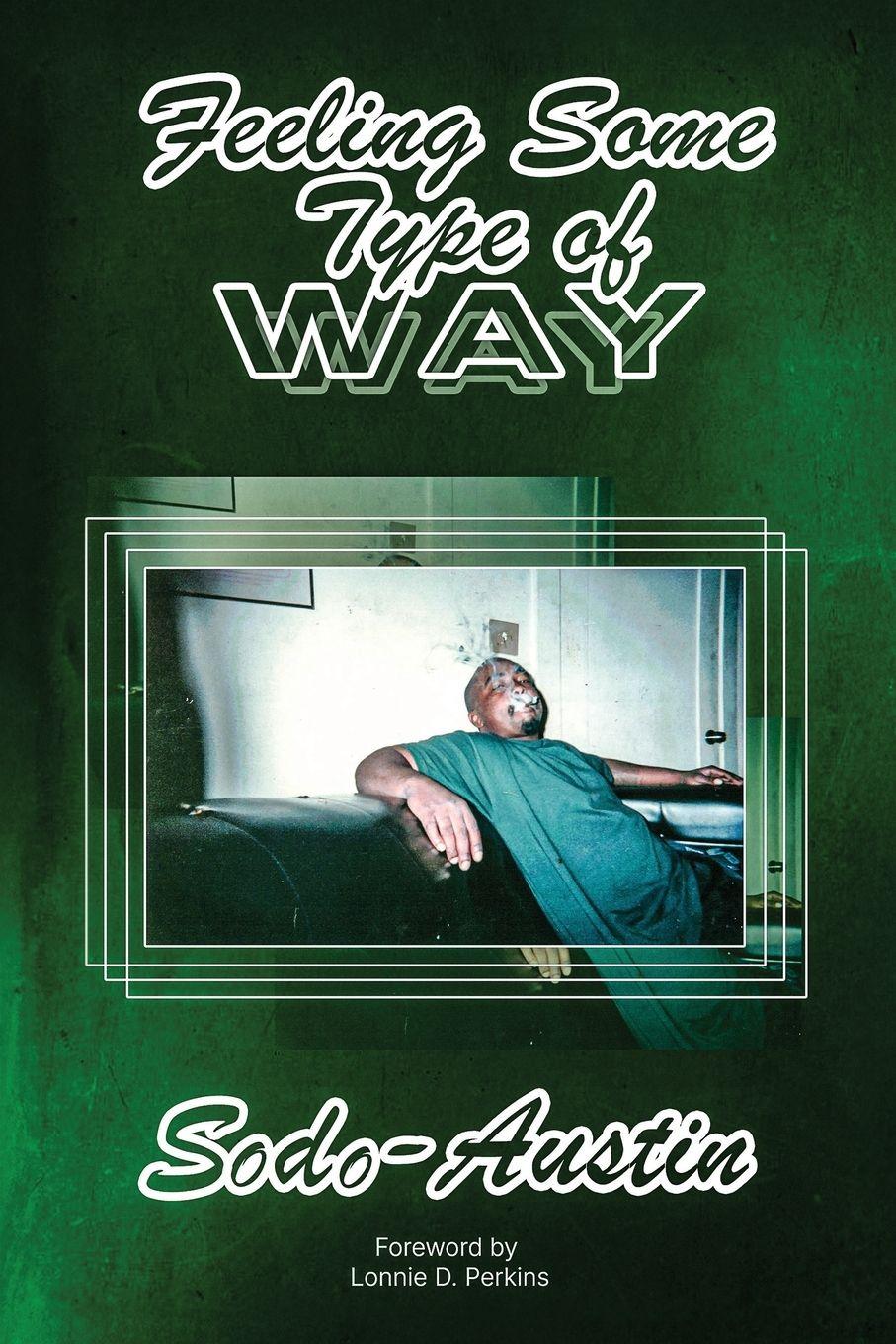 Vorderes Coverbild Feeling Some Type of Way