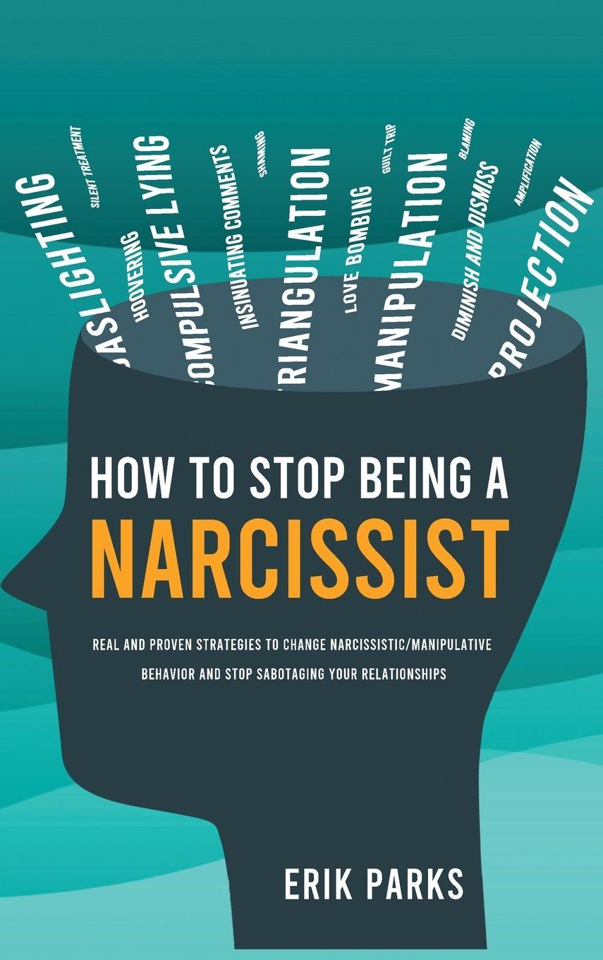Vorderes Coverbild How to Stop Being a Narcissist