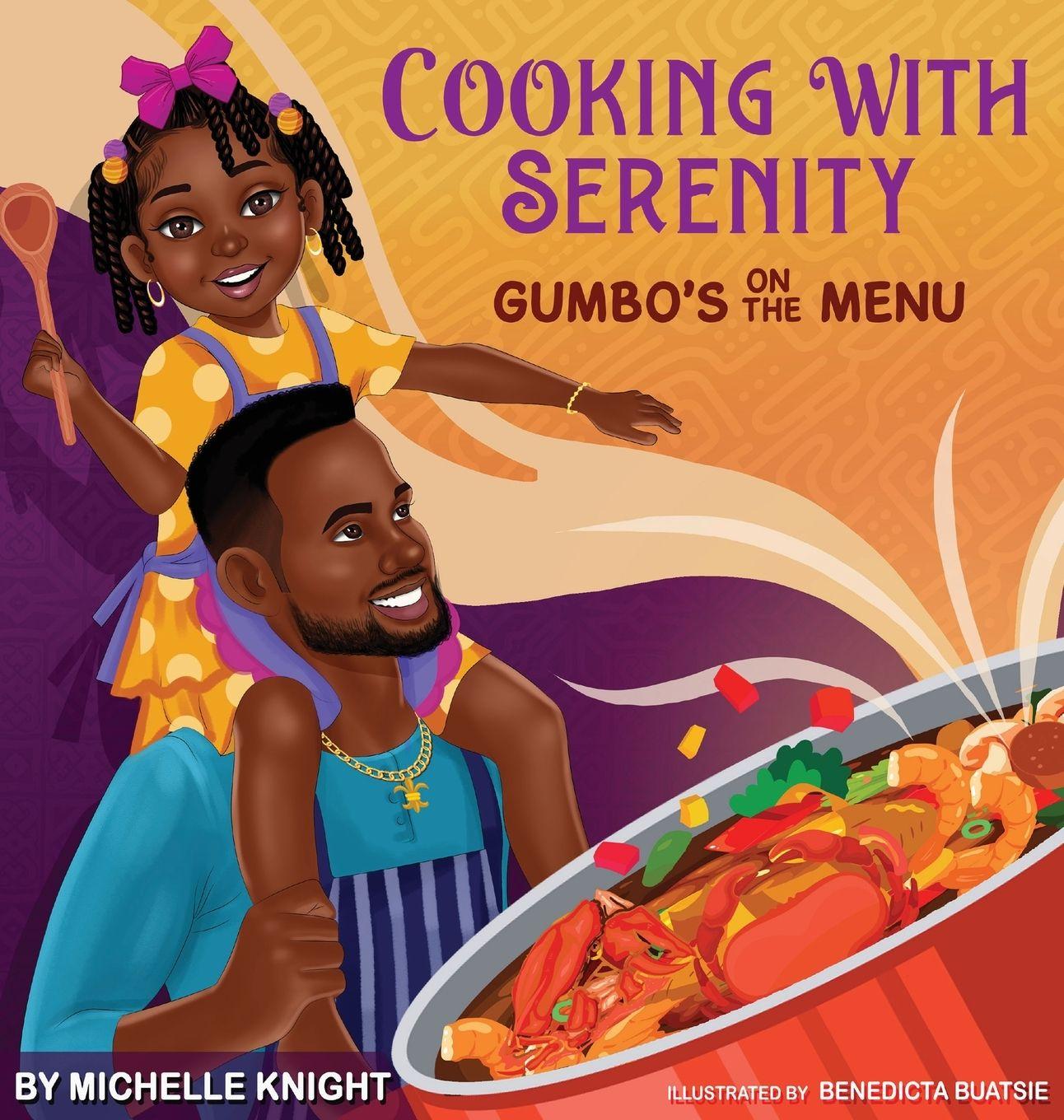 Vorderes Coverbild Cooking with Serenity, Gumbo's on the Menu