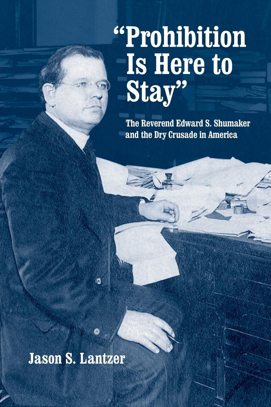 Vorderes Coverbild "Prohibition Is Here to Stay"