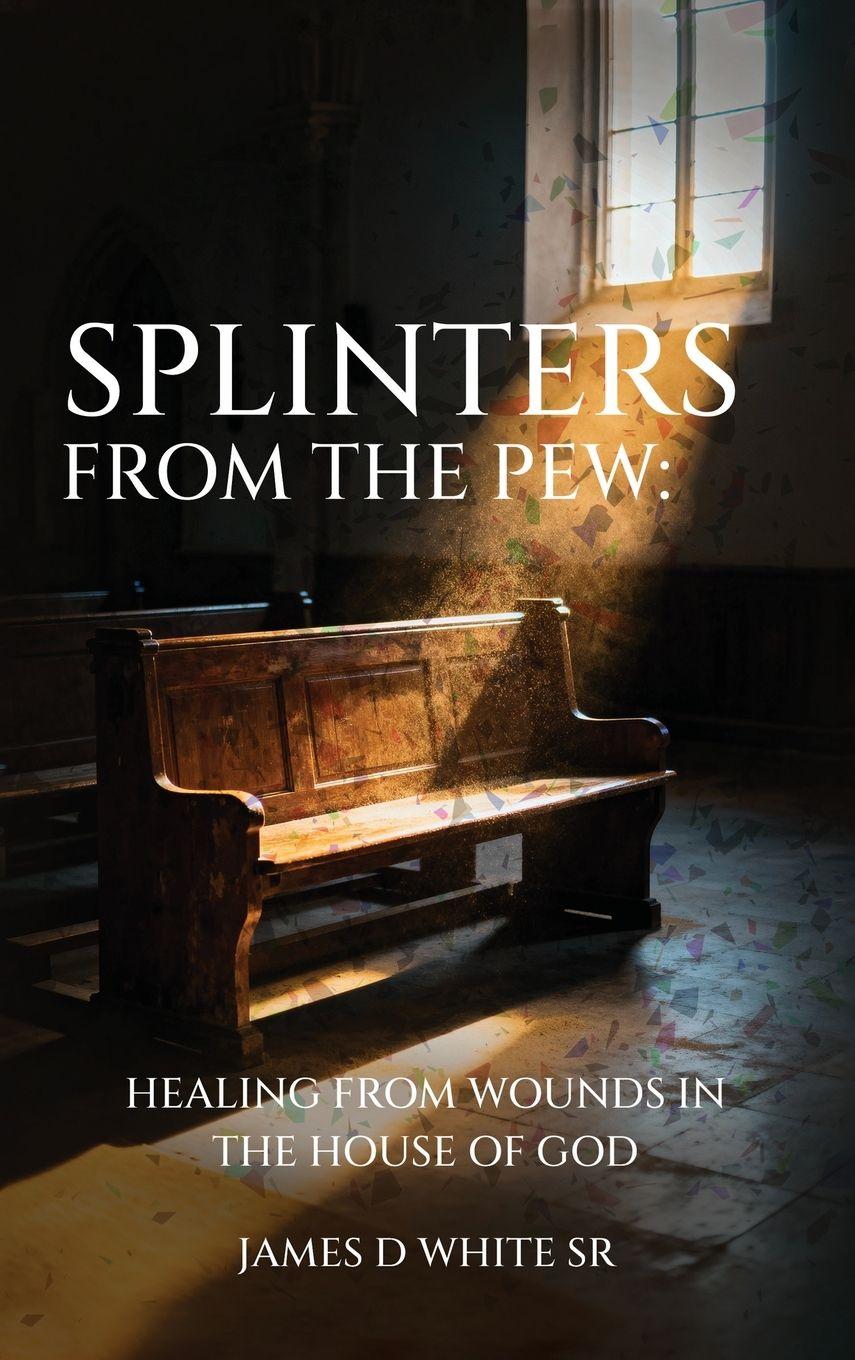 Vorderes Coverbild Splinters From The Pew