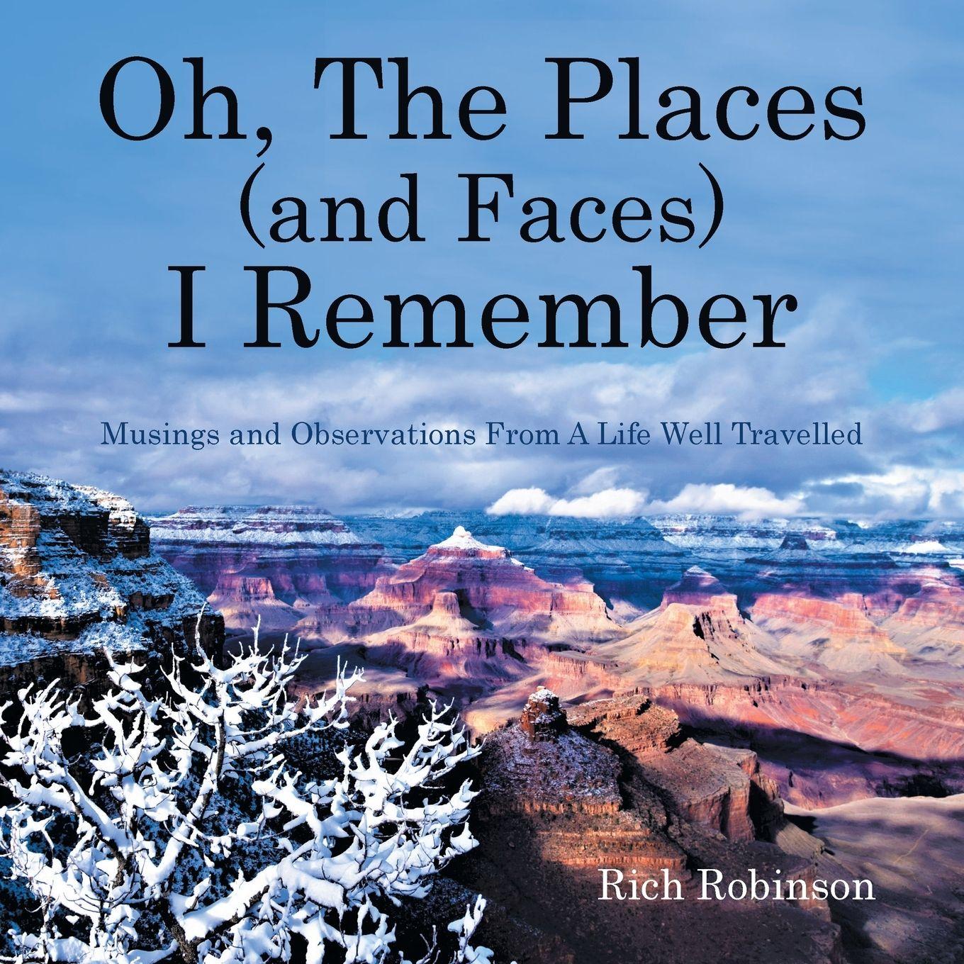 Vorderes Coverbild Oh, The Places (and Faces) I Remember