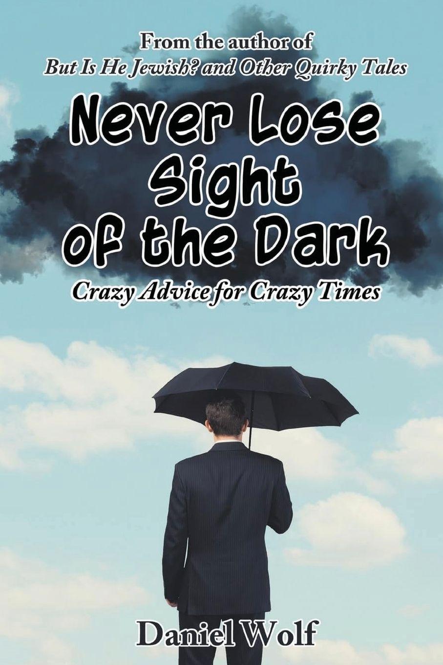 Vorderes Coverbild Never Lose Sight of the Dark