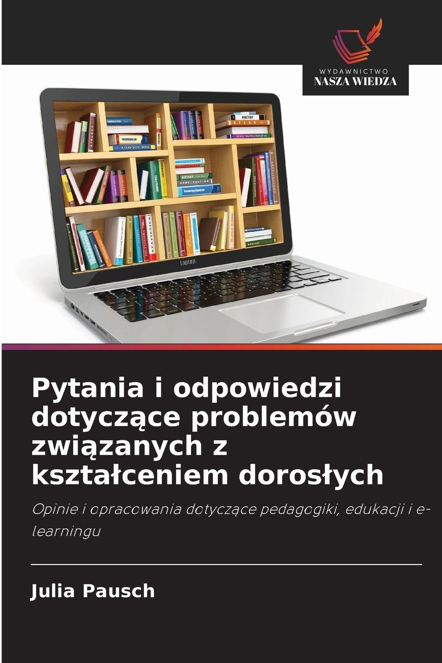 Vorderes Coverbild Pytania i odpowiedzi dotycz¿ce problemów zwi¿zanych z kszta¿ceniem doros¿ych