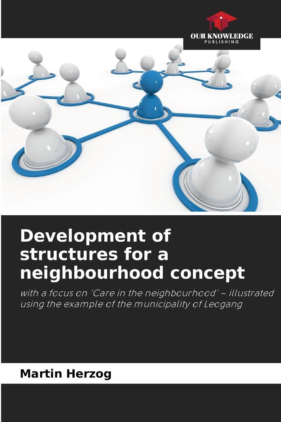 Vorderes Coverbild Development of structures for a neighbourhood concept