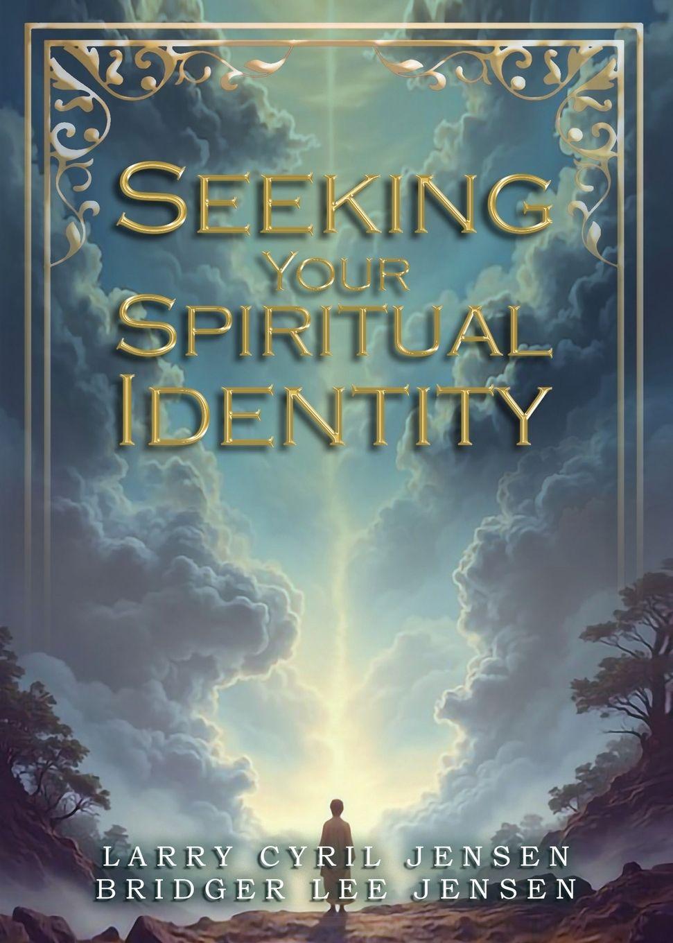 Vorderes Coverbild Seeking Your Spiritual Identity