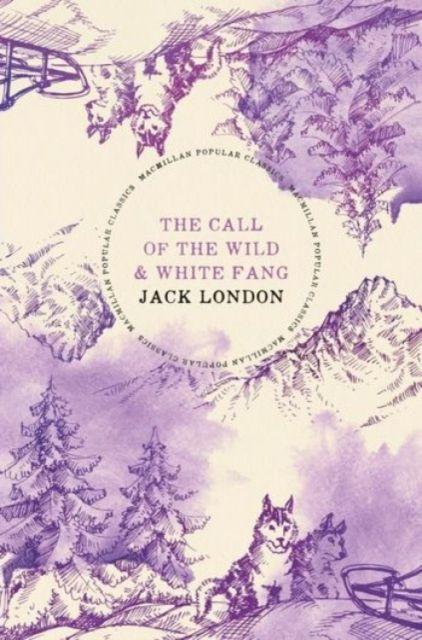 Vorderes Coverbild The Call of the Wild & White Fang