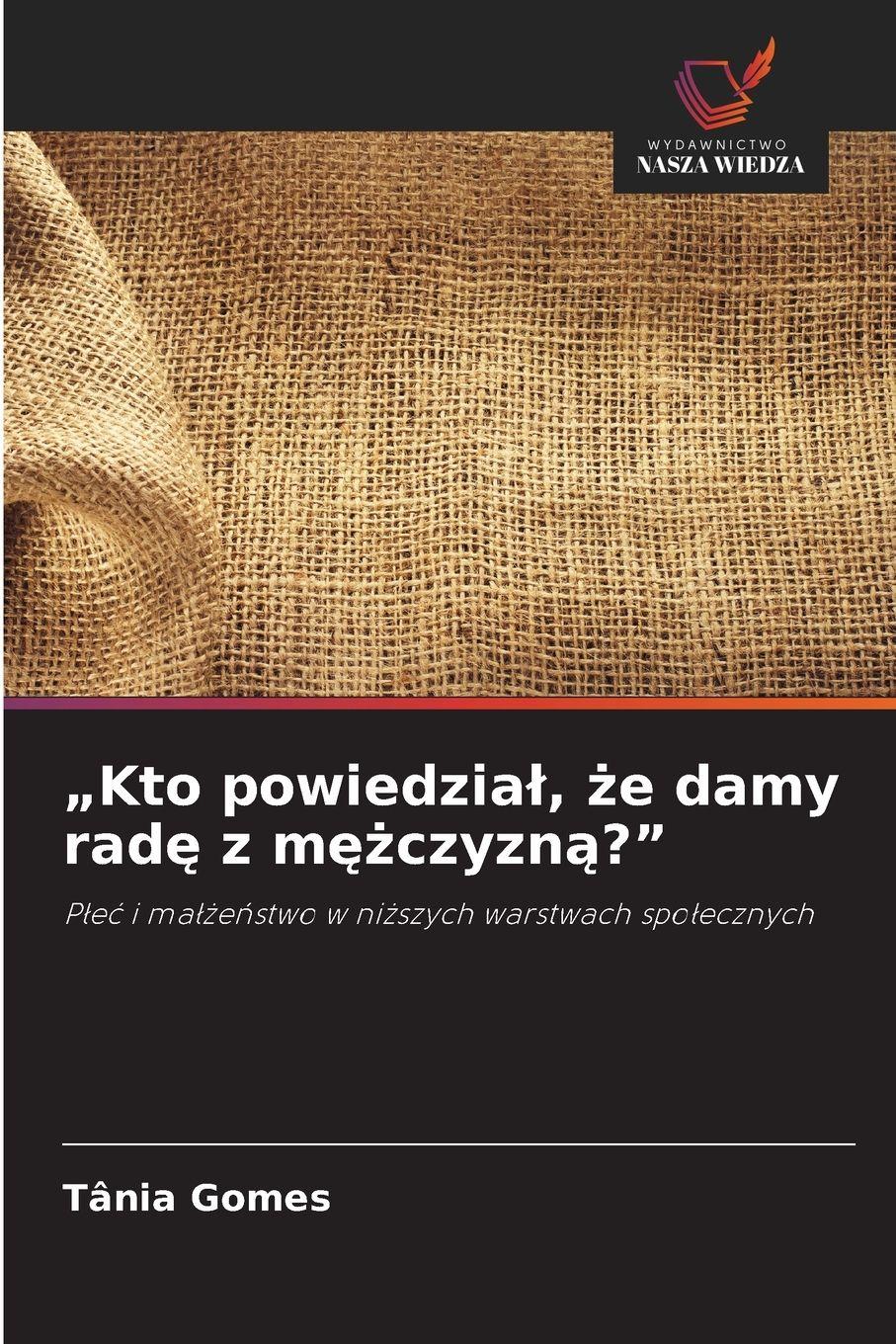 Vorderes Coverbild "Kto powiedzia¿, ¿e damy rad¿ z m¿¿czyzn¿?"