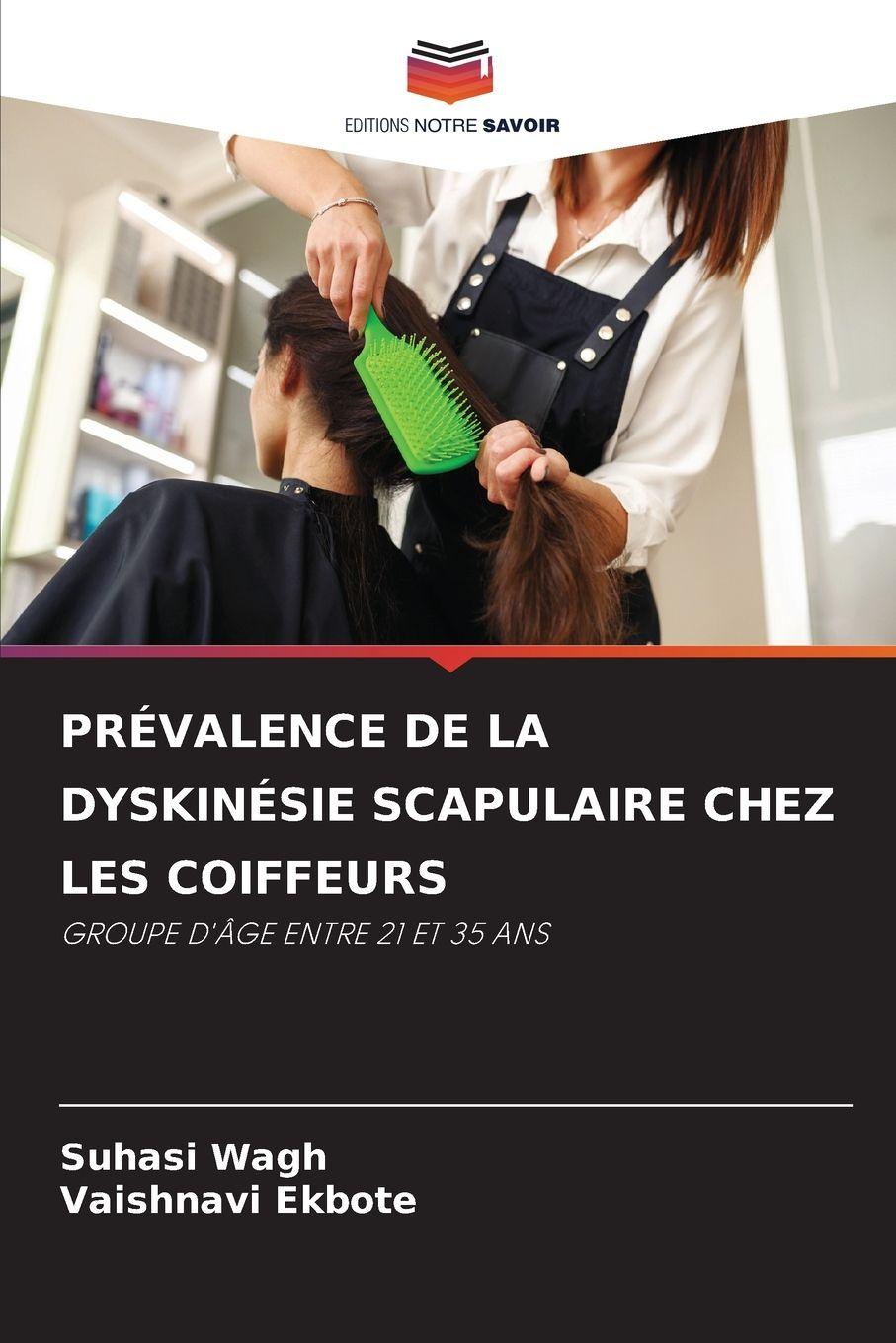Vorderes Coverbild PRÉVALENCE DE LA DYSKINÉSIE SCAPULAIRE CHEZ LES COIFFEURS