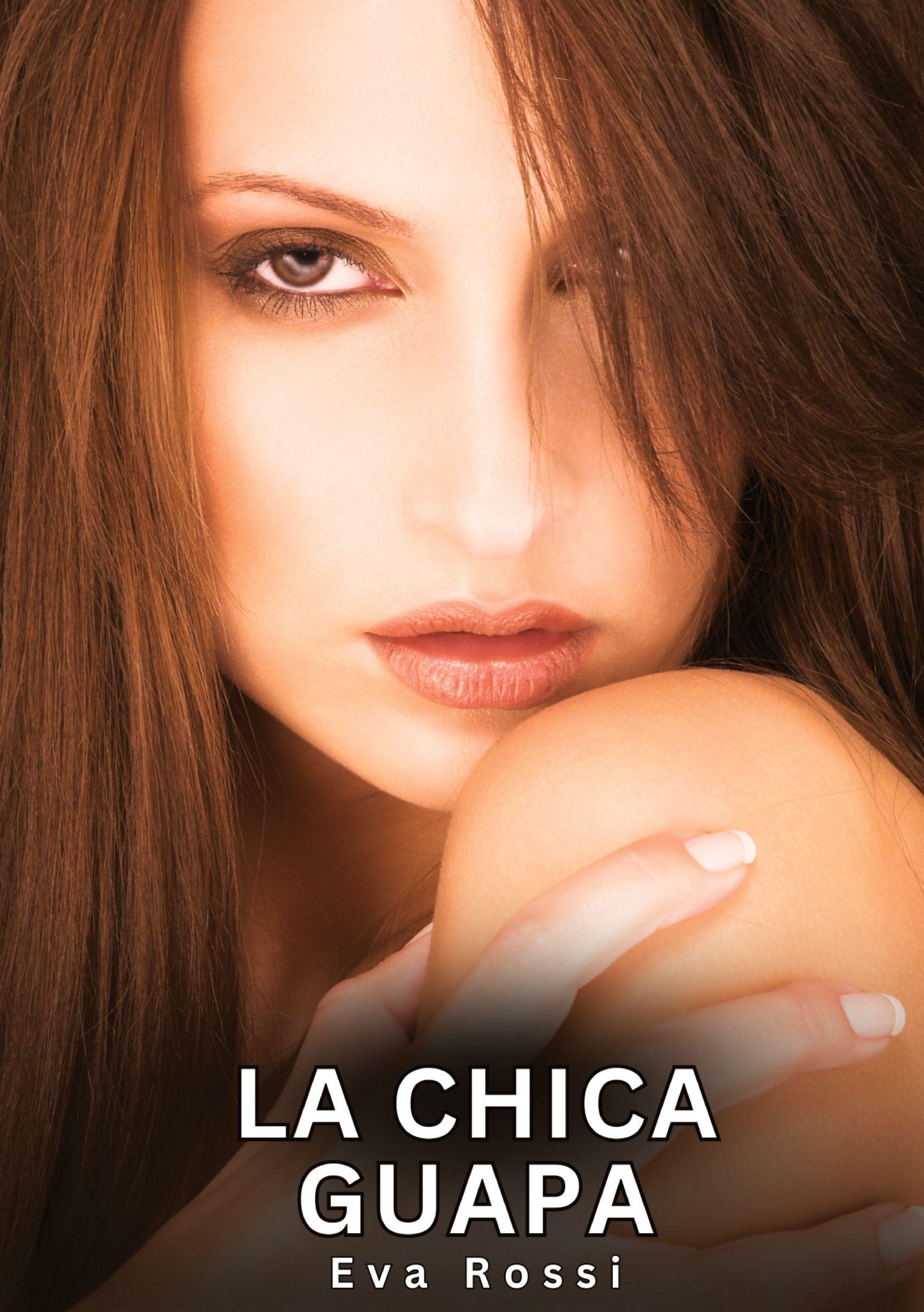 Vorderes Coverbild La chica guapa