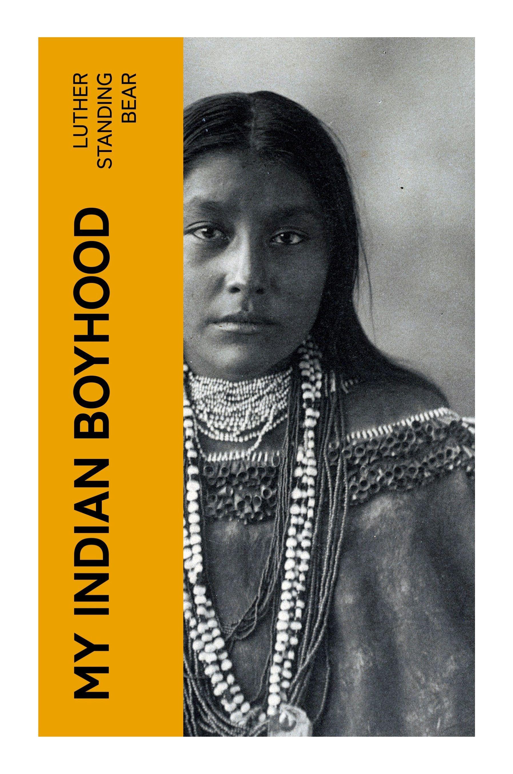 Vorderes Coverbild My Indian Boyhood