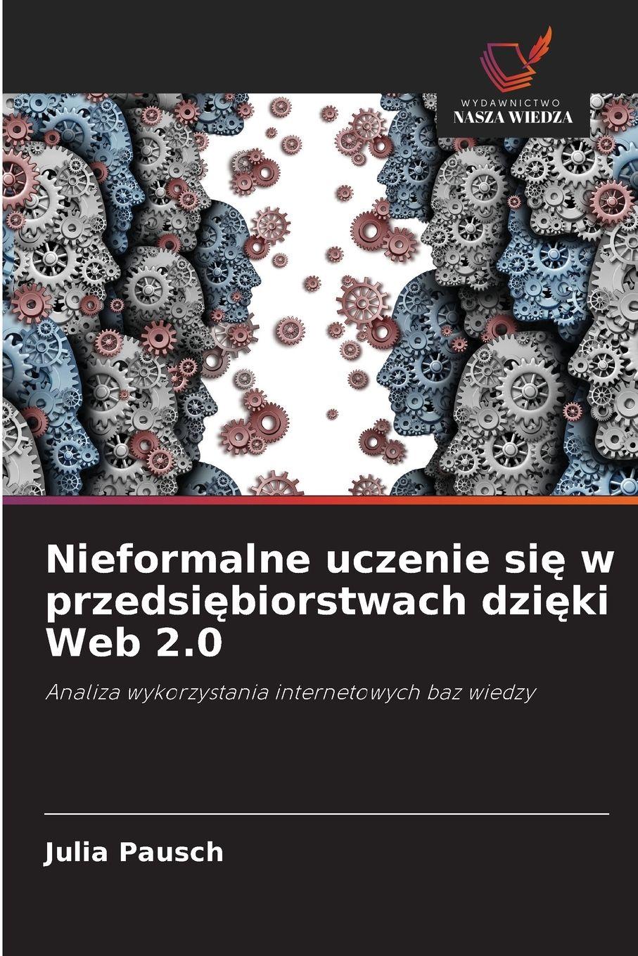 Vorderes Coverbild Nieformalne uczenie si¿ w przedsi¿biorstwach dzi¿ki Web 2.0