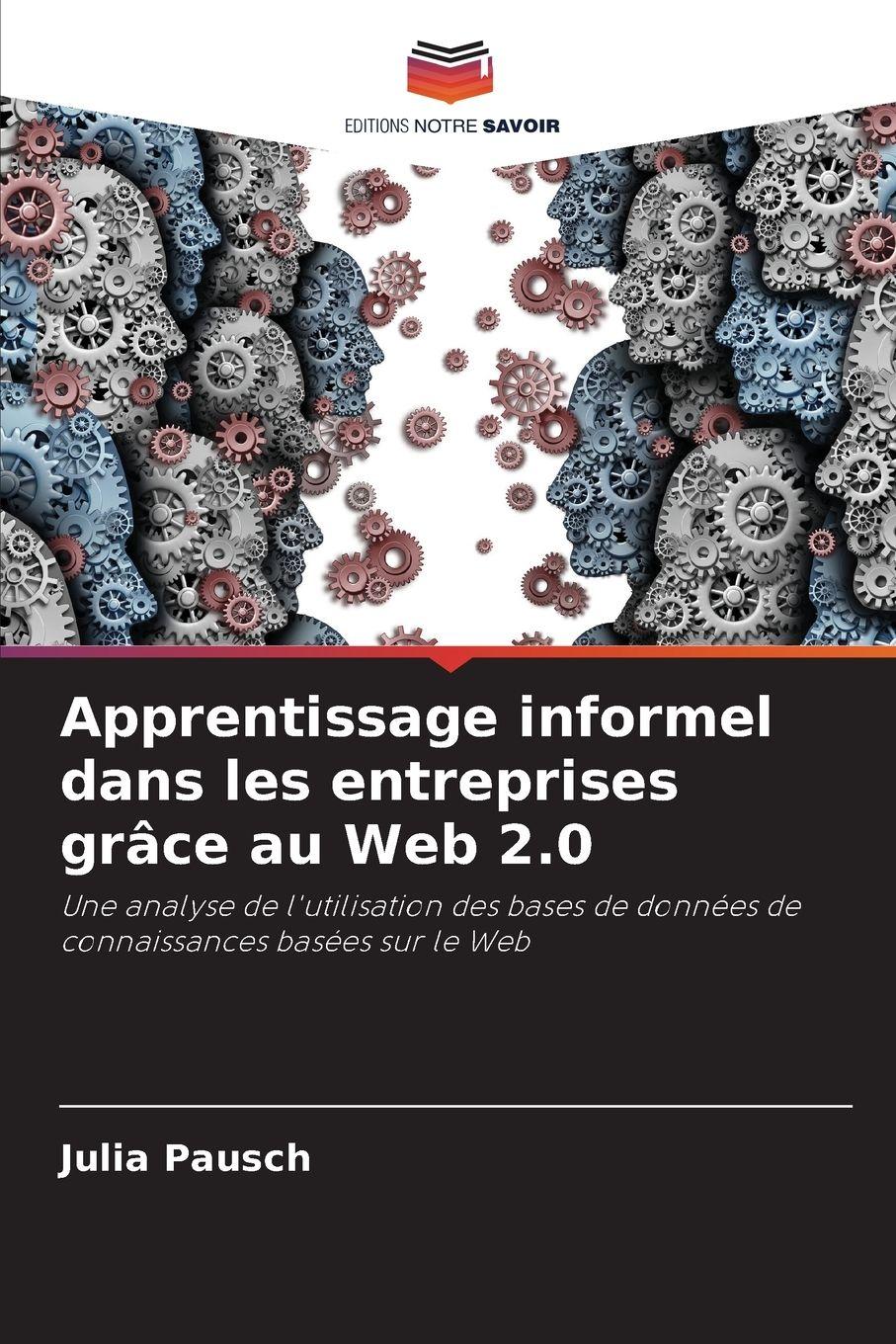 Vorderes Coverbild Apprentissage informel dans les entreprises grâce au Web 2.0
