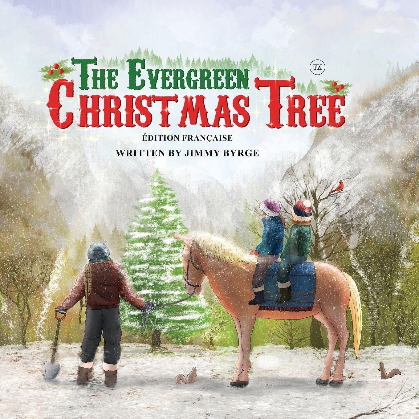 Vorderes Coverbild The Evergreen Christmas Tree ( French Edition)