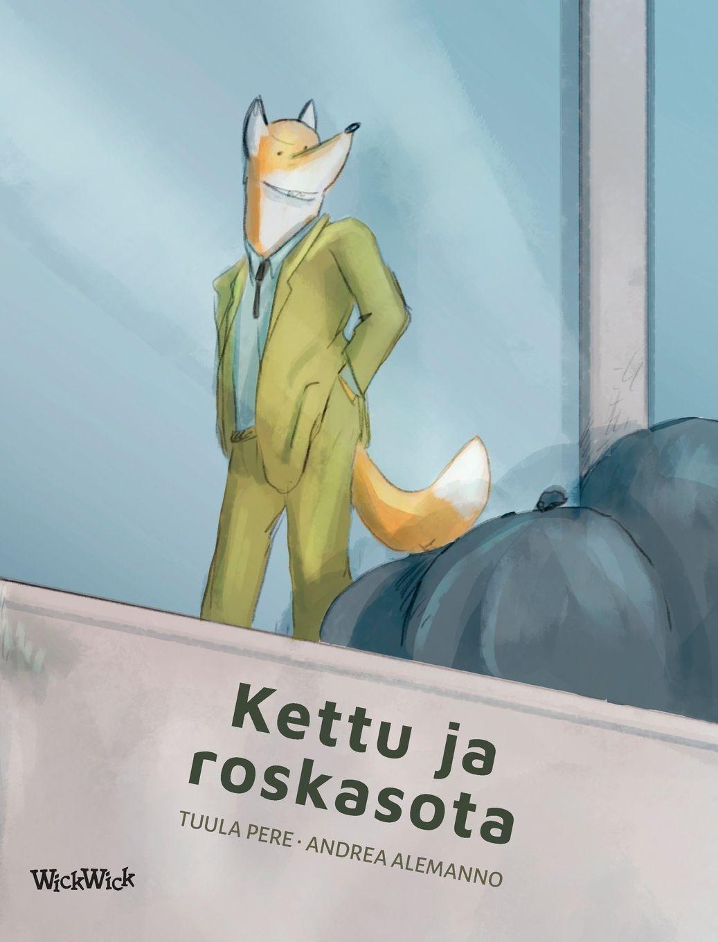 Vorderes Coverbild Kettu ja roskasota