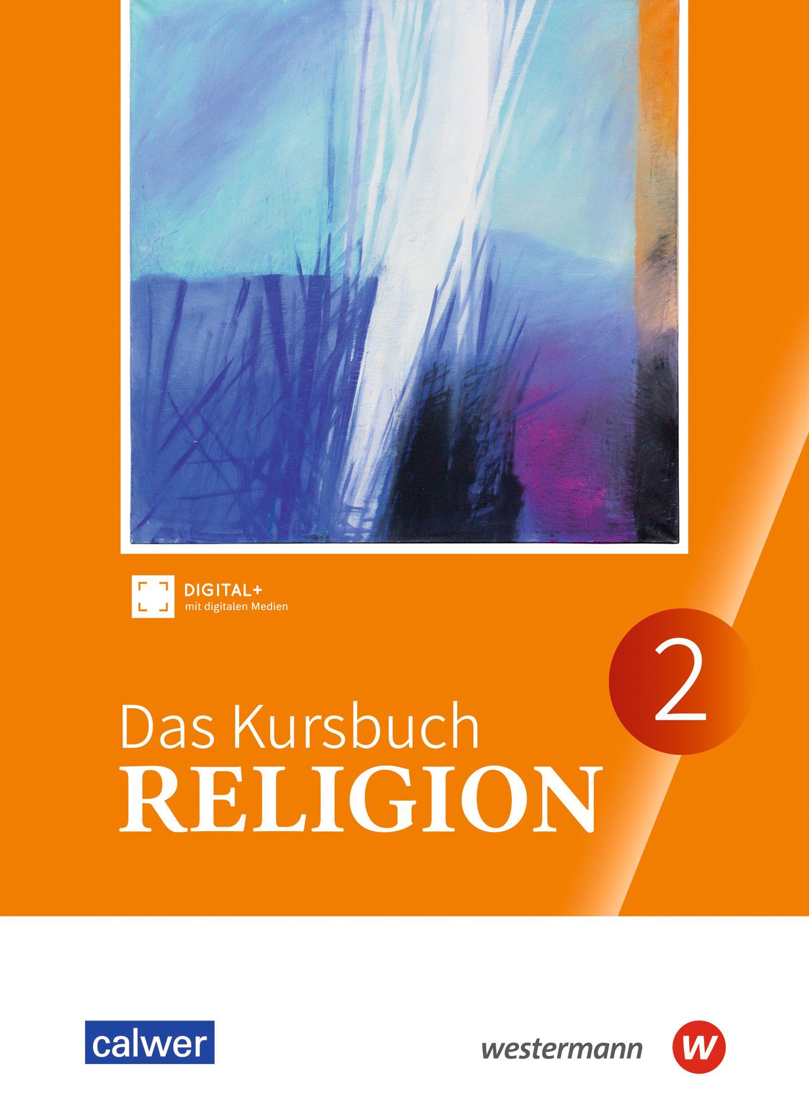 Vorderes Coverbild Das Kursbuch Religion. Schulbuch 2 (Klasse 7/8)