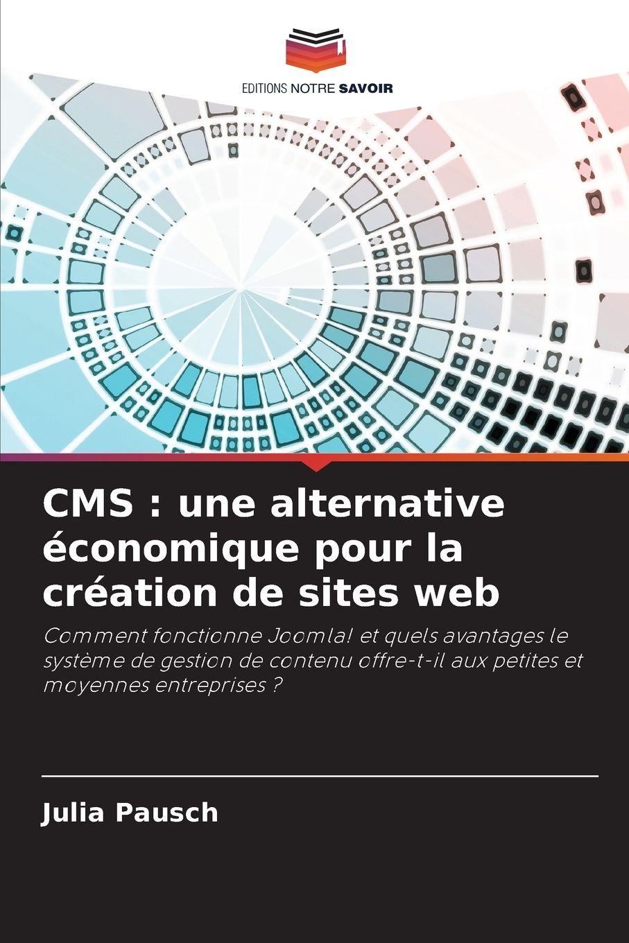Vorderes Coverbild CMS : une alternative économique pour la création de sites web