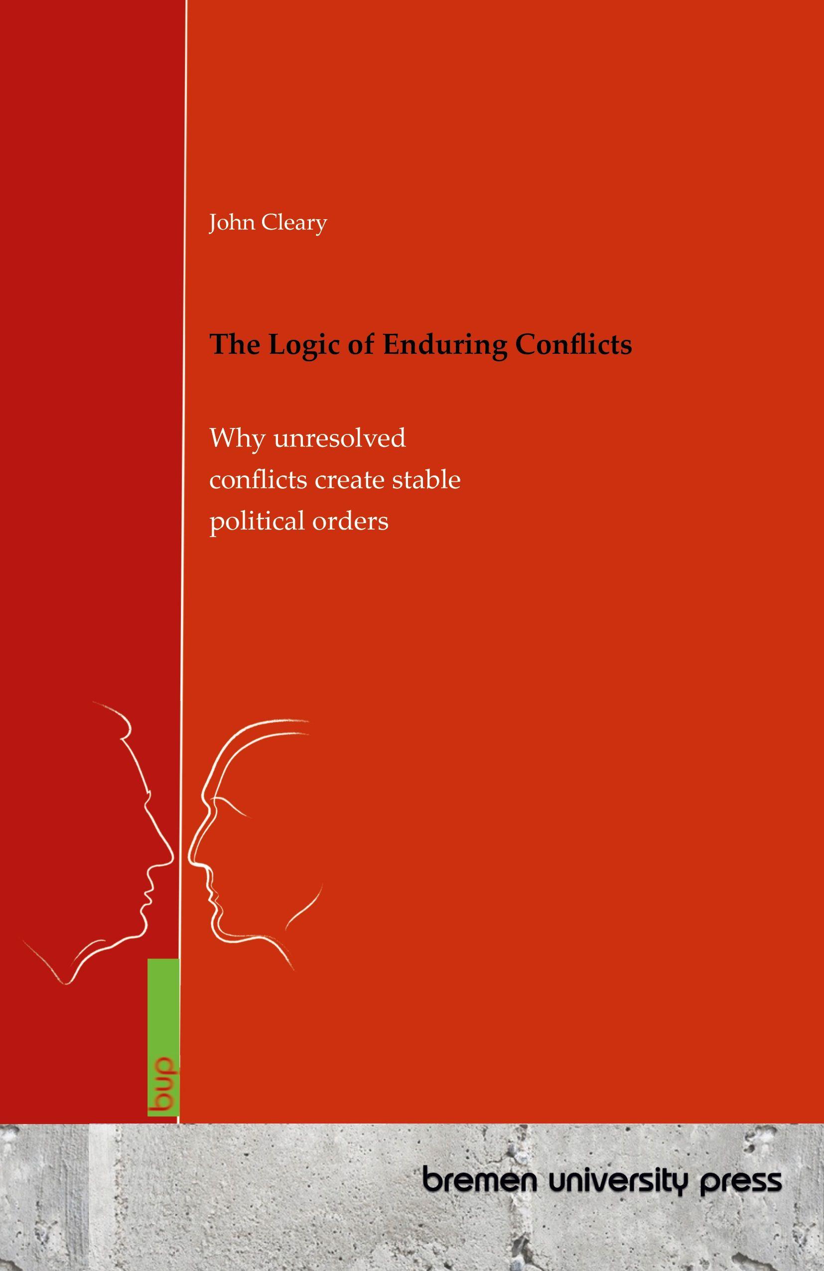 Vorderes Coverbild The Logic of Enduring Conflicts