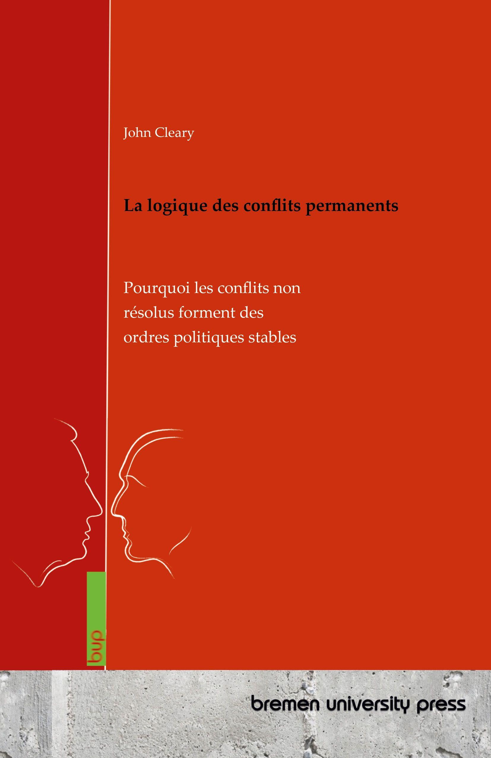 Vorderes Coverbild La logique des conflits permanents