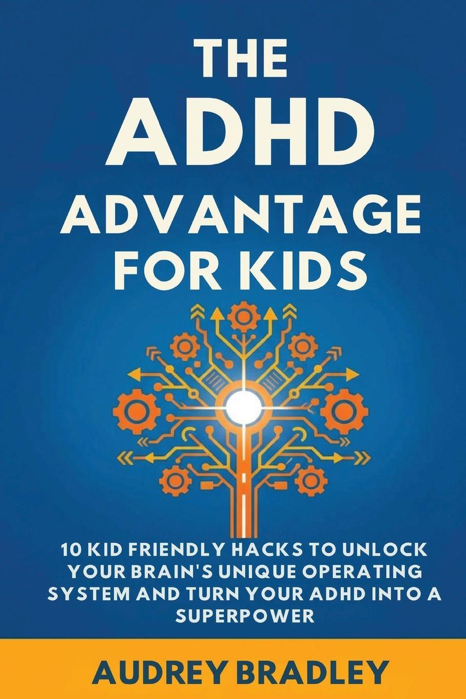 Vorderes Coverbild The ADHD Advantage for Kids