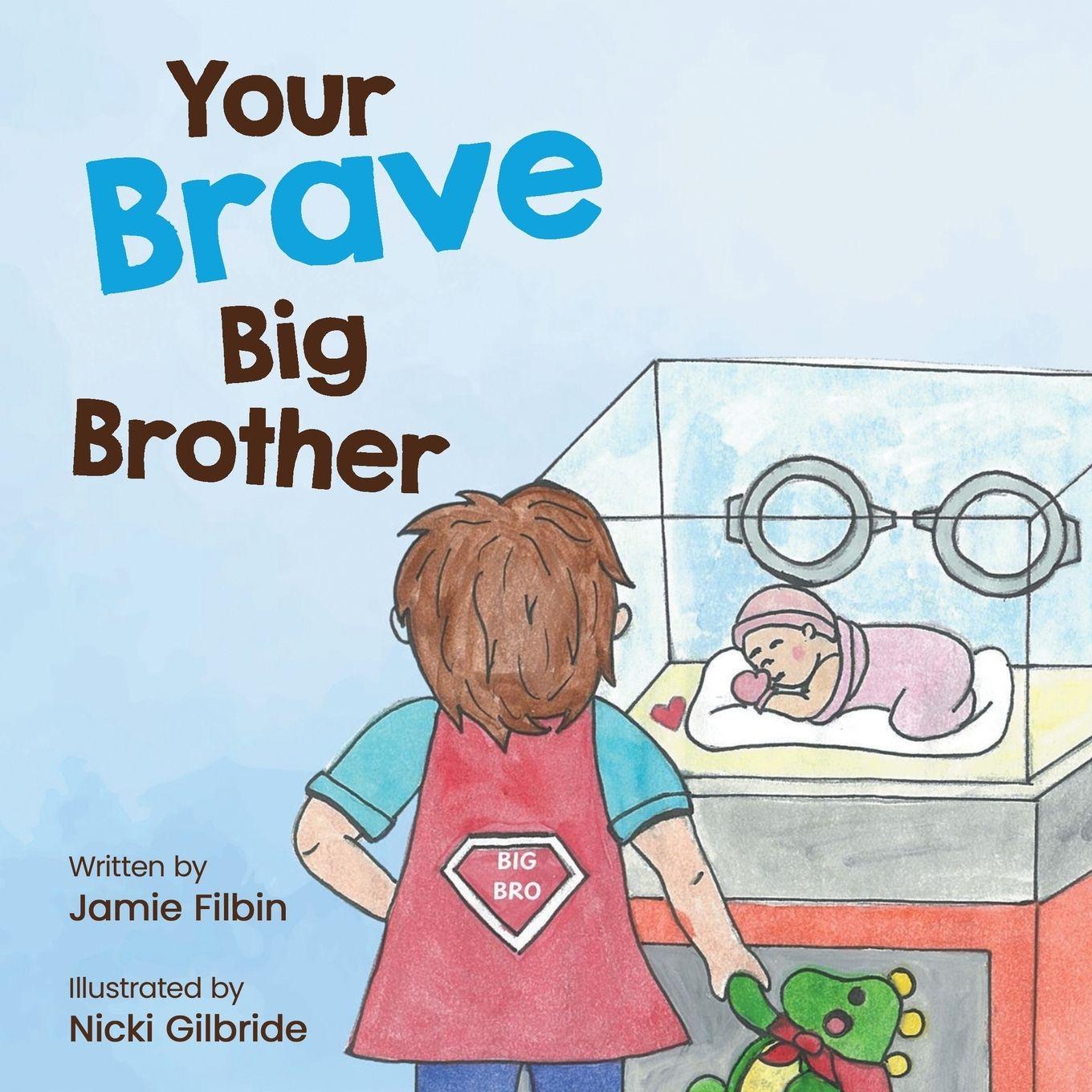 Vorderes Coverbild Your Brave Big Brother