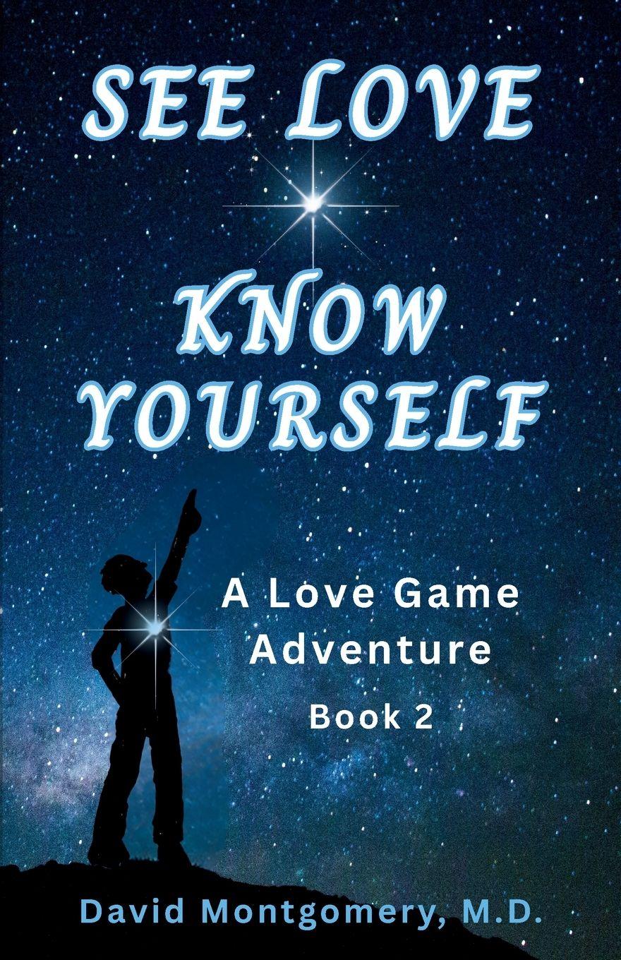 Vorderes Coverbild SEE LOVE ~ KNOW YOURSELF