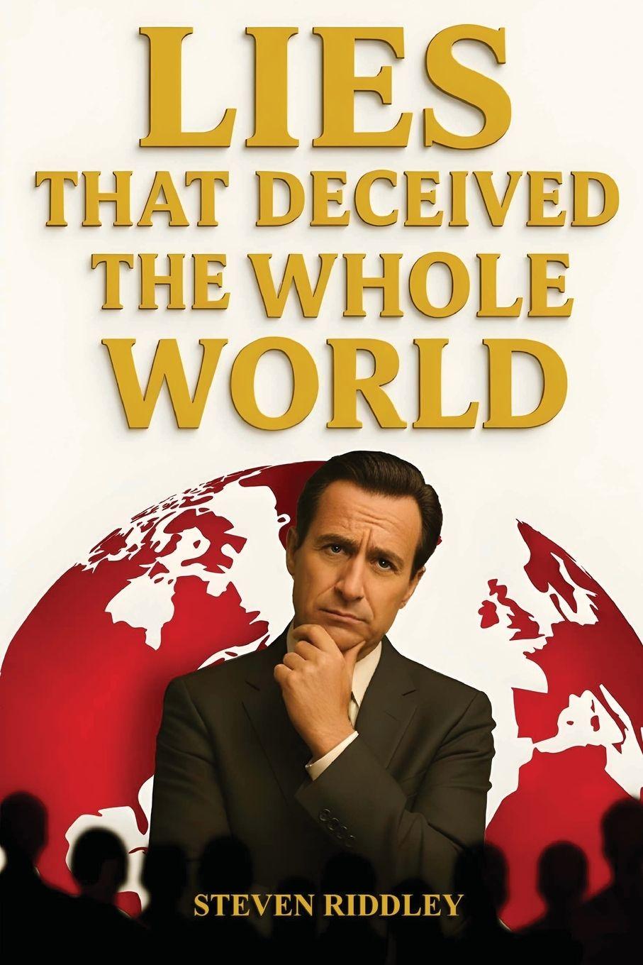 Vorderes Coverbild LIES THAT DECEIVED THE WHOLE WORLD