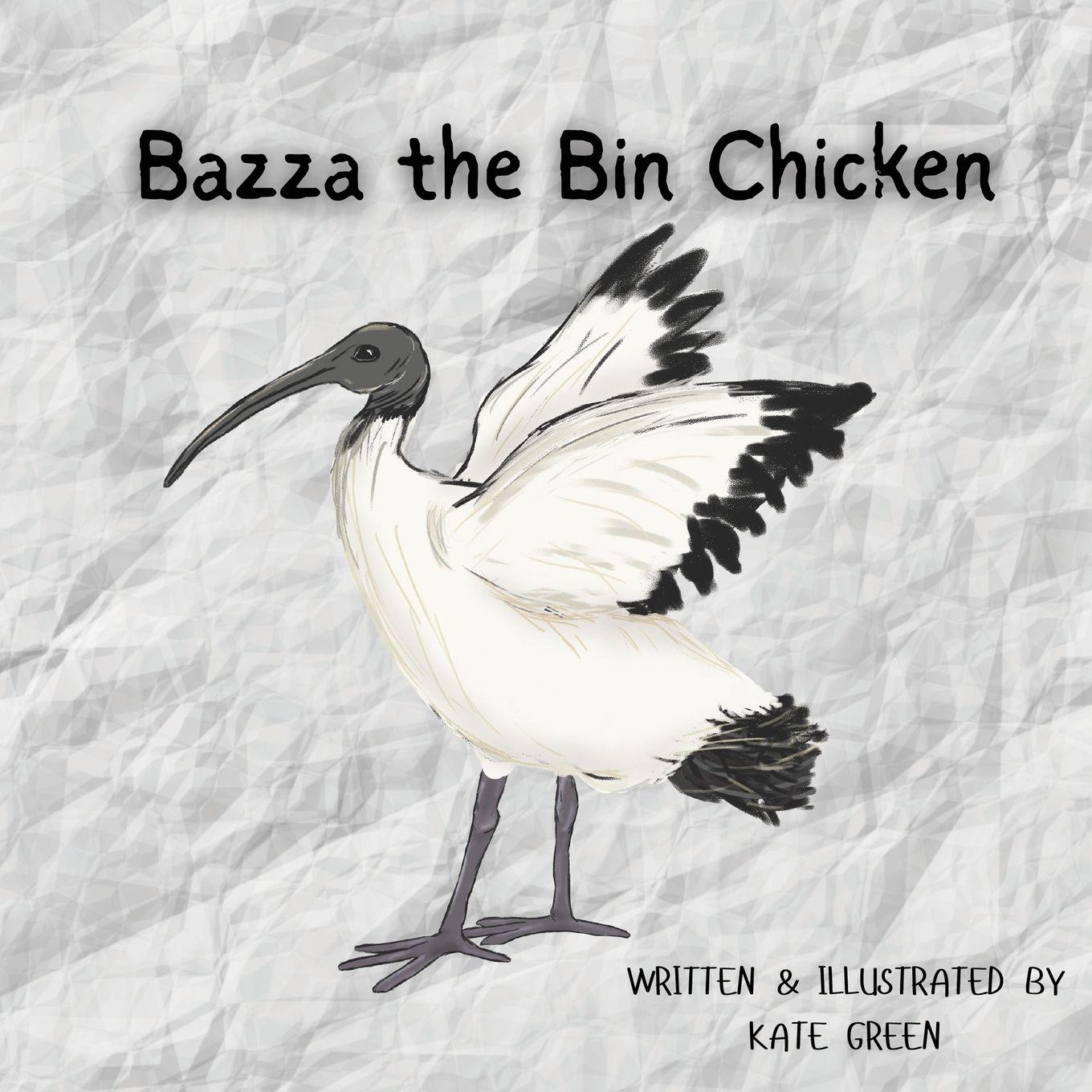 Vorderes Coverbild Bazza the Bin Chicken