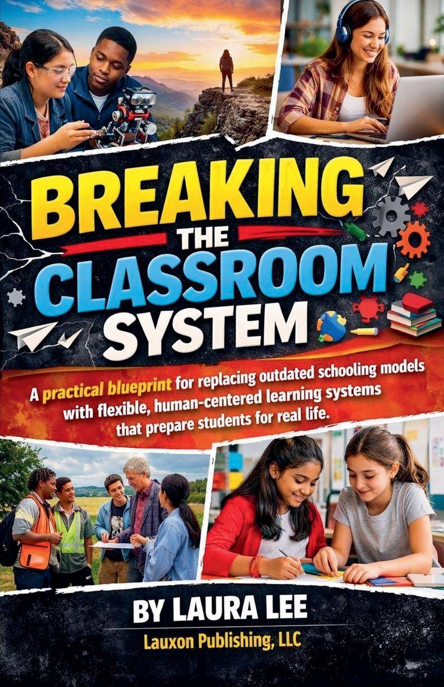 Vorderes Coverbild Breaking the Classroom System