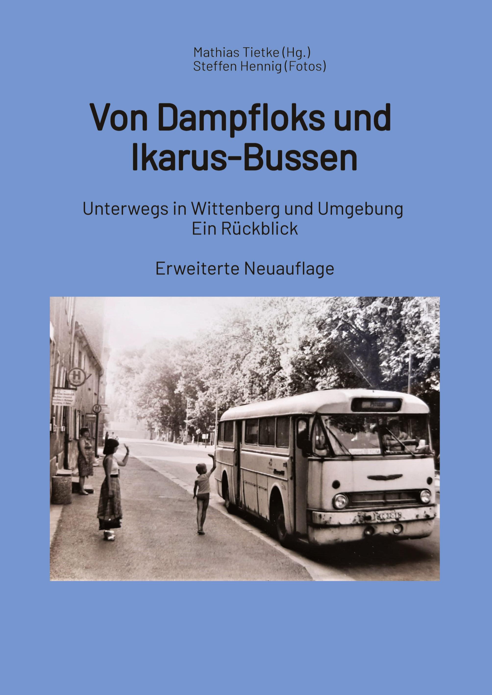 Vorderes Coverbild Von Dampfloks und Ikarus-Bussen