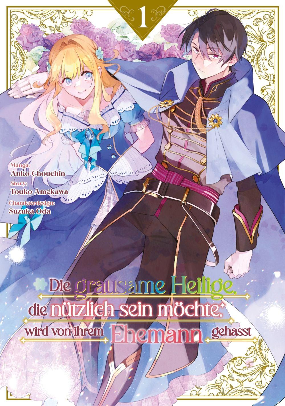 Vorderes Coverbild Die grausame Heilige, die nützlich sein möchte, wird von ihrem Ehemann gehasst, Band 01