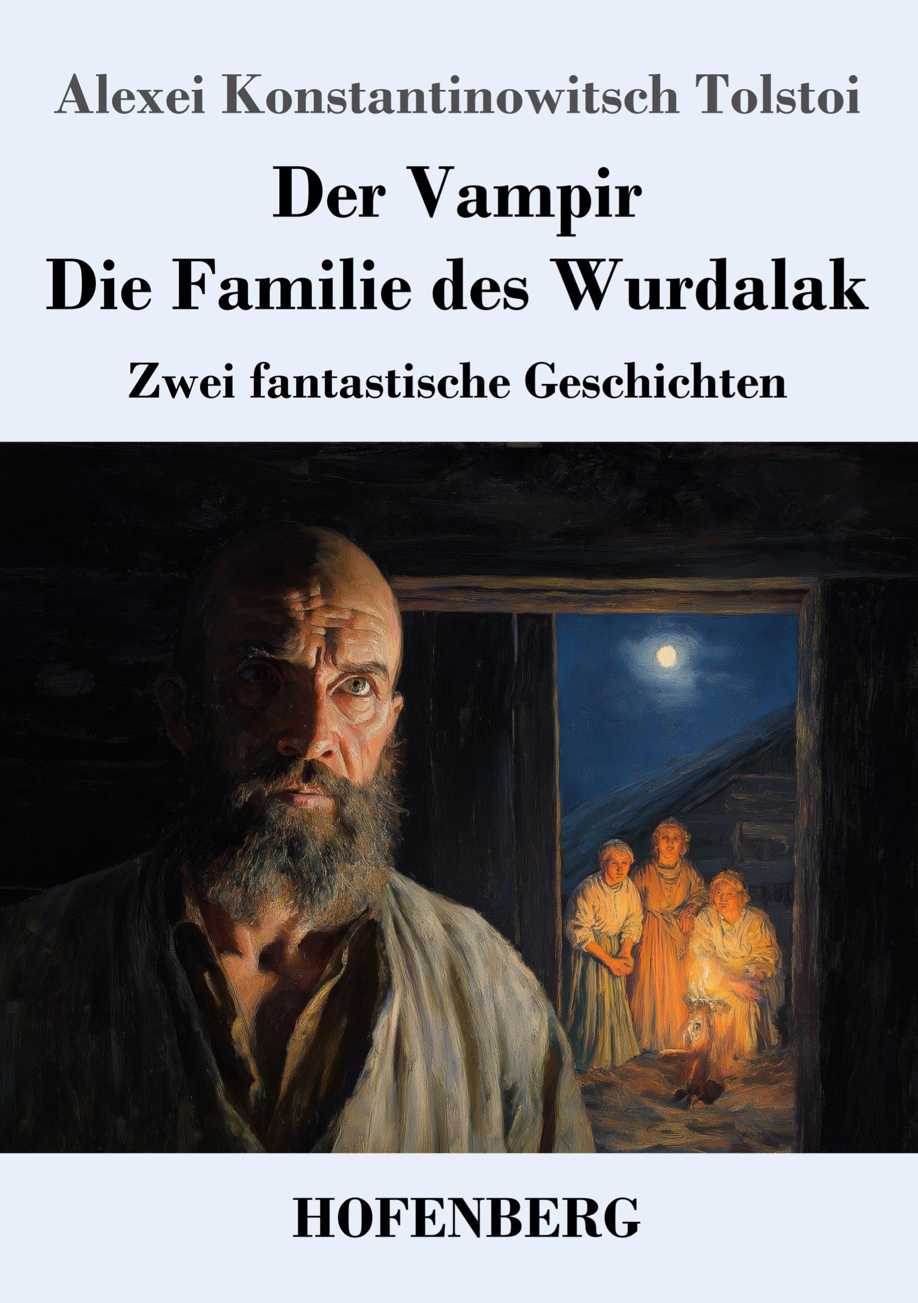 Vorderes Coverbild Der Vampir / Die Familie des Wurdalak